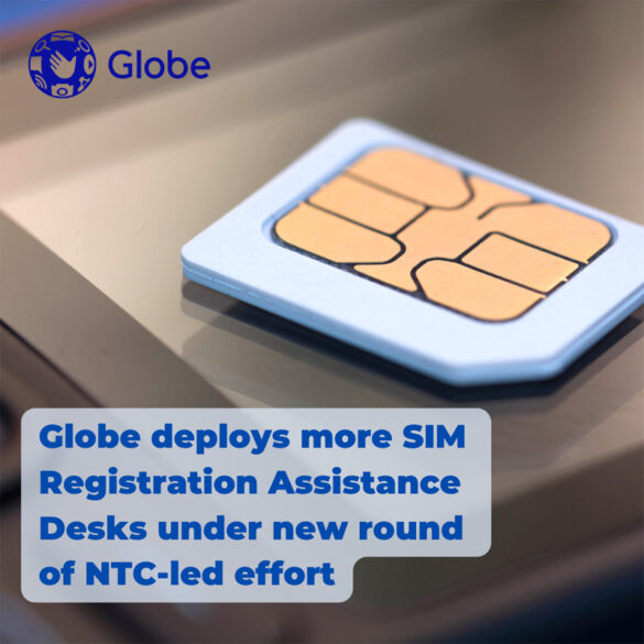 Globe deploys more SIM Registration Assistance Desks under new round of NTC-led effort
