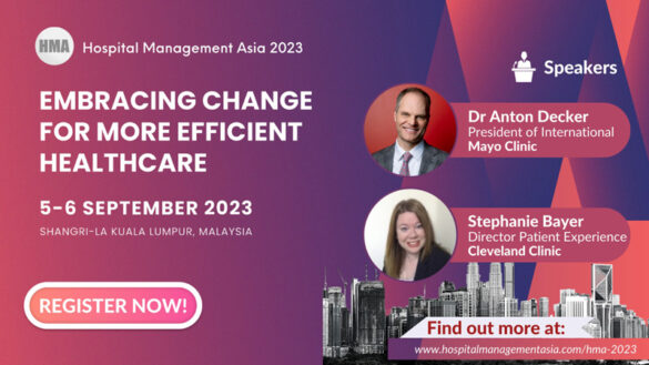 Hospital Management Asia 2023 Conference returns to embrace change for more efficient healthcare