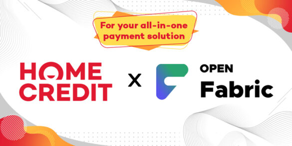 Home Credit partners with Open Fabric to launch easy, secure payment solutions for merchants