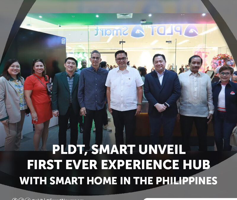 PLDT, Smart unveil first ever Experience Hub with Smart Home in the Philippines