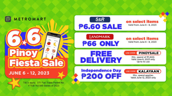 Celebrate the big 6.6 Pinoy Fiesta Sale of MetroMart