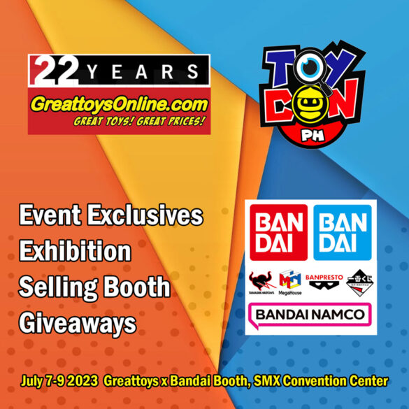 GreattoysOnline.com will be at TOYCON 2023 to bring Bandai Event Limited figures and deals