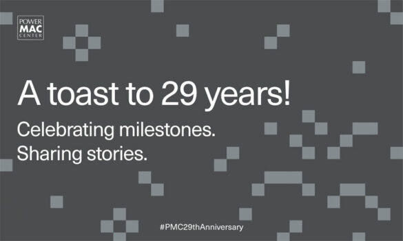 Celebrate Power Mac Center’s 29 years with exciting deals