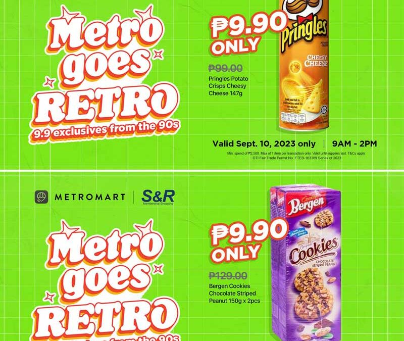 Go back to the 90s with great deals in MetroMart’s 9.9 Sale