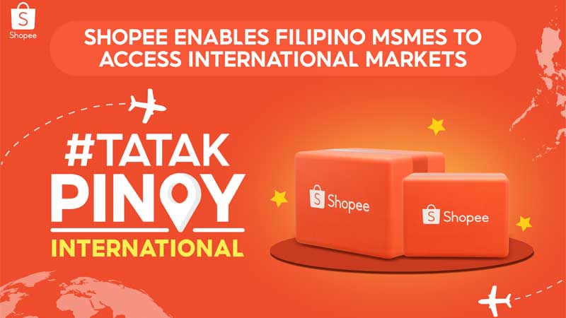 Filipino MSMEs can now tap into international markets through Shopee’s #TatakPinoy International