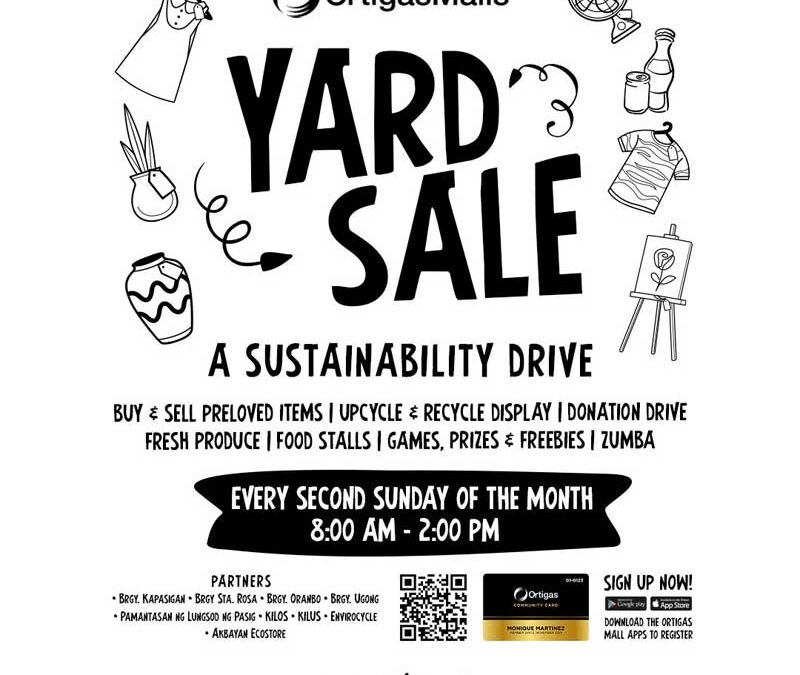 Be part of Ortigas Malls’ monthly sustainability Yard Sale drive