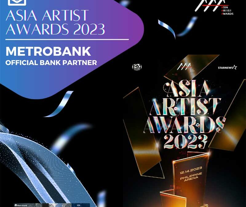 Experience Asia Artist Awards 2023 LIVE with your Metrobank credit card