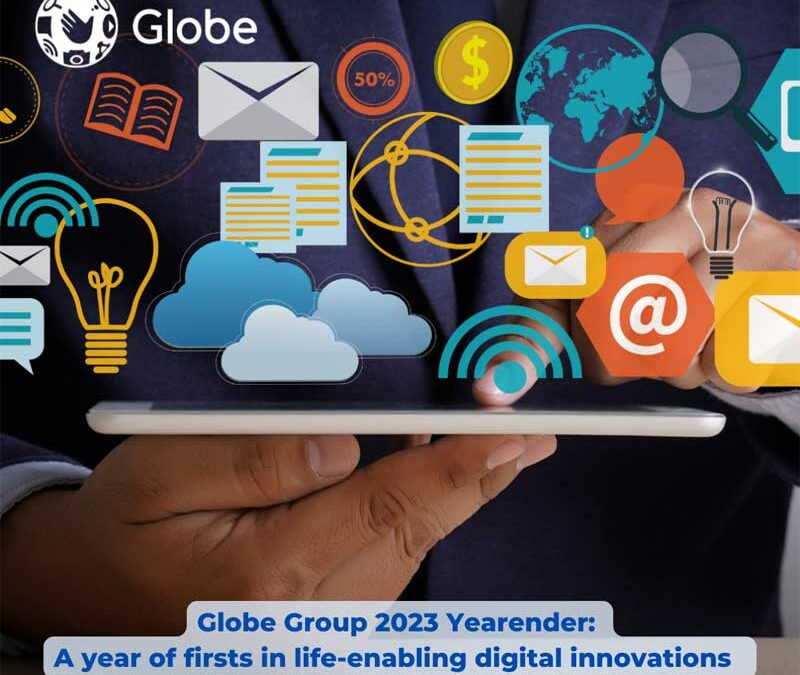 Globe Group 2023 Yearender: A year of firsts in life-enabling digital innovations