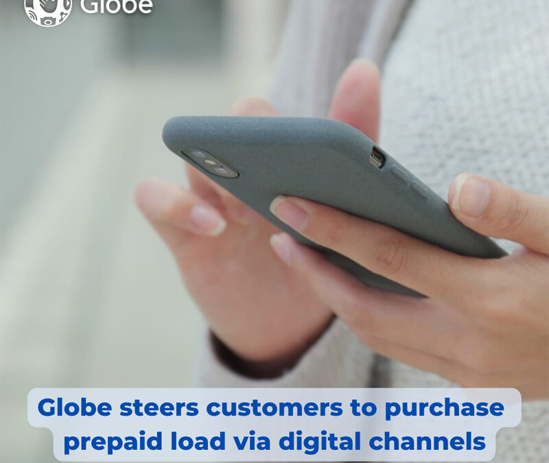 Globe steers customers to purchase prepaid load via digital channels