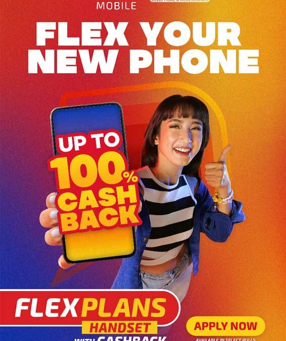 Flex Your New Phone and Enjoy up to 100% cashback with DITO FLEXPlans