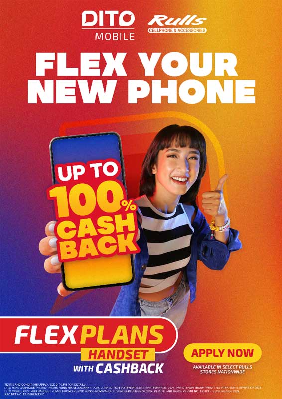 Flex Your New Phone and Enjoy up to 100% cashback with DITO FLEXPlans