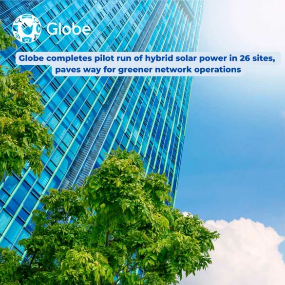 Globe completes pilot run of hybrid solar power in 26 sites, paves way for greener network operations