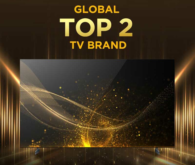 TCL Electronics Ranks Global Top 2 TV Brand for Two Years in a Row