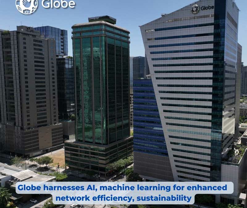 Globe harnesses AI, machine learning for enhanced network efficiency, sustainability